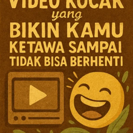 Video Kocak yang Bikin Kamu Ketawa Sampai Tidak Bisa Berhenti